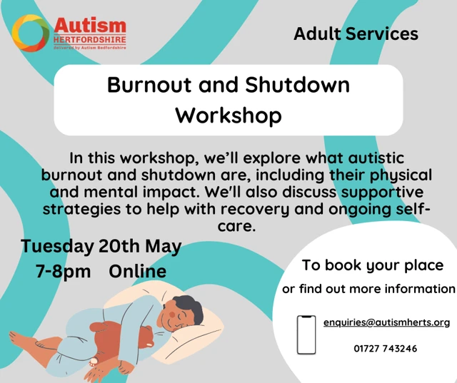 Autism Herts - burnout and shutdown workshop flyer